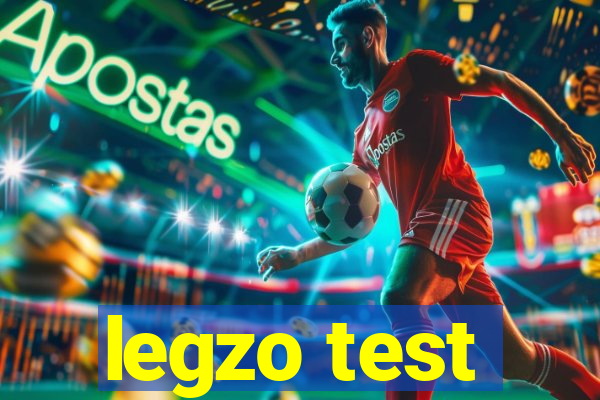 legzo test