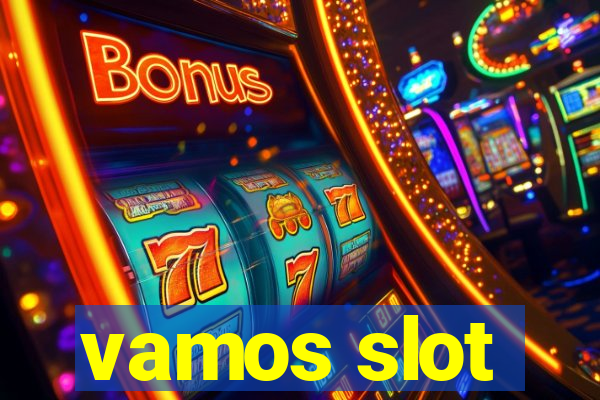 vamos slot