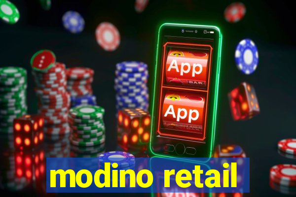 modino retail