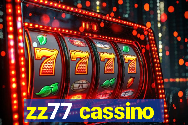 zz77 cassino