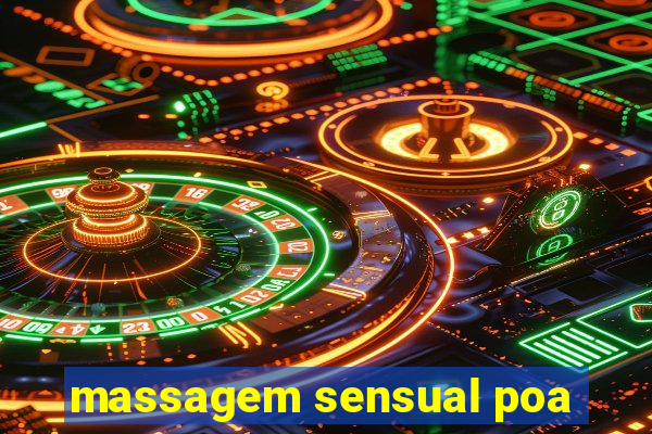 massagem sensual poa