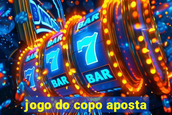 jogo do copo aposta