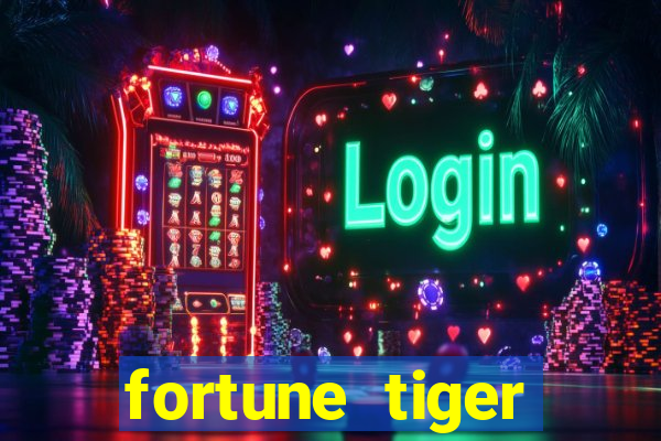 fortune tiger cassino -456bet