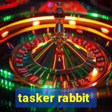 tasker rabbit