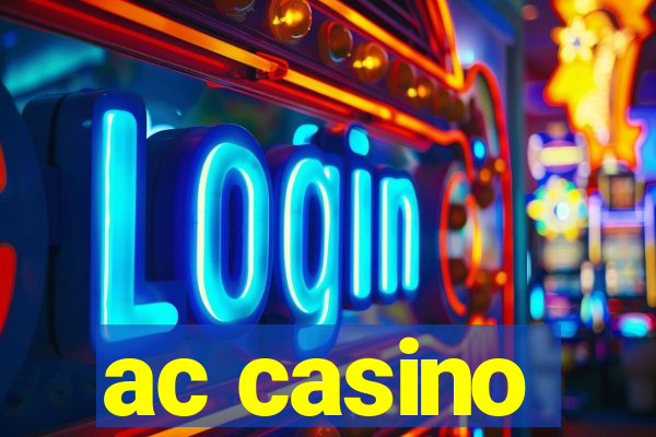 ac casino