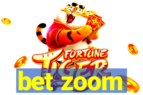 bet zoom