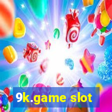 9k.game slot