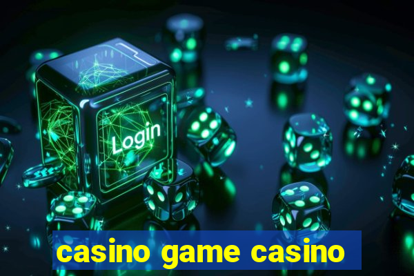 casino game casino