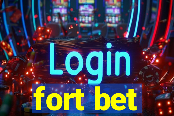 fort bet