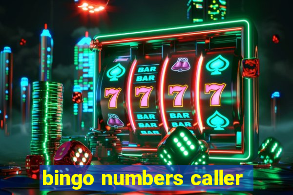 bingo numbers caller