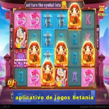 aplicativo de jogos betania