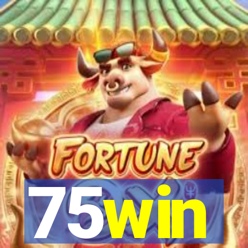 75win