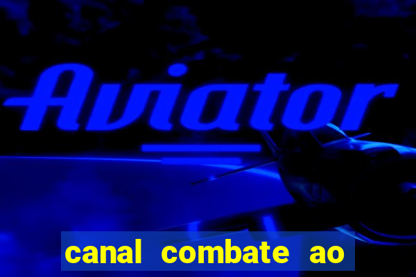 canal combate ao vivo online multicanais