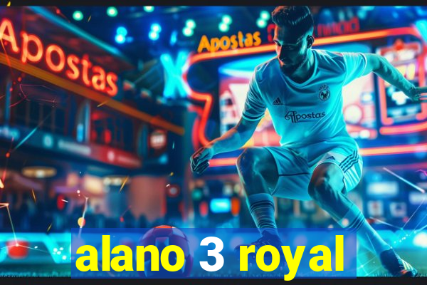 alano 3 royal