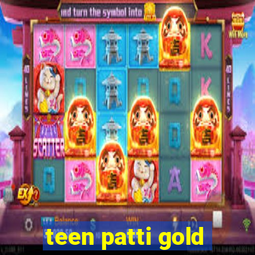 teen patti gold