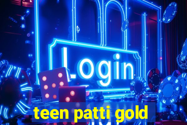 teen patti gold