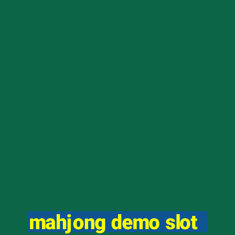 mahjong demo slot