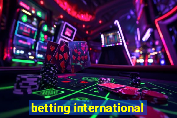 betting international