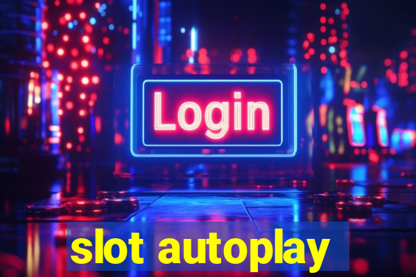 slot autoplay