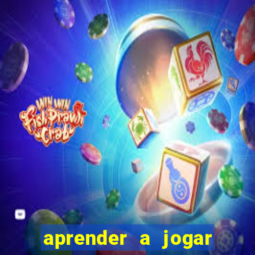 aprender a jogar no tigre