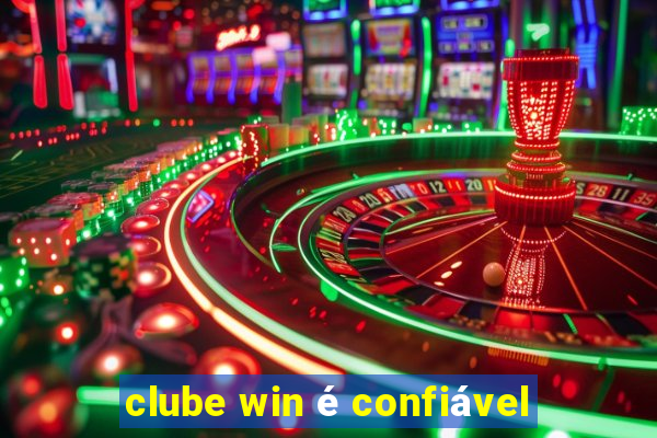 clube win é confiável