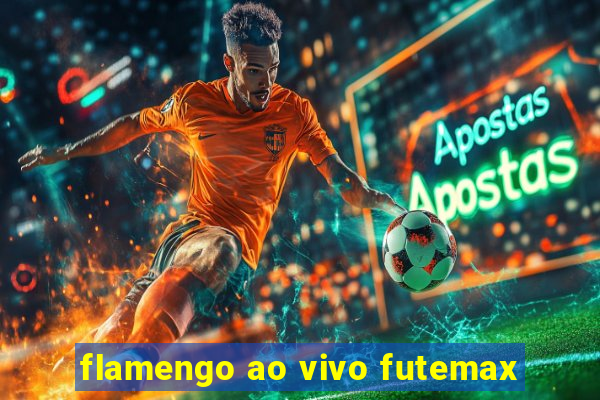 flamengo ao vivo futemax