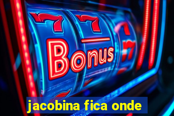 jacobina fica onde