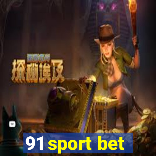 91 sport bet