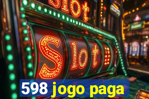 598 jogo paga