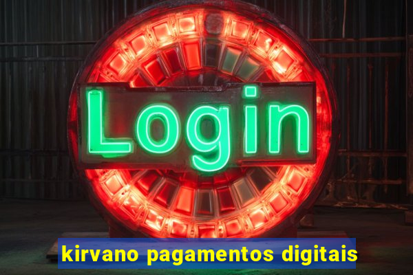 kirvano pagamentos digitais