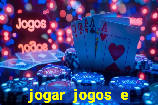 jogar jogos e ganhar dinheiro