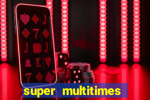 super multitimes progressive slot machine