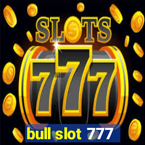 bull slot 777