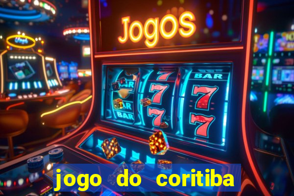 jogo do coritiba ao vivo