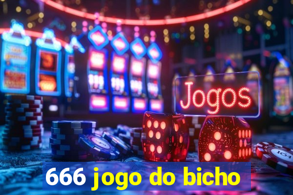 666 jogo do bicho