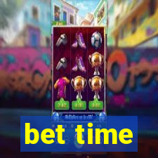 bet time