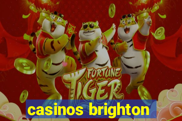 casinos brighton