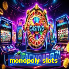 monopoly slots