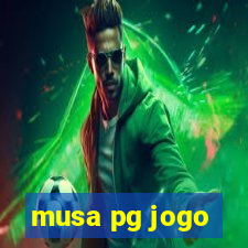 musa pg jogo