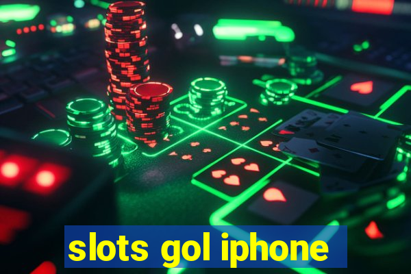 slots gol iphone