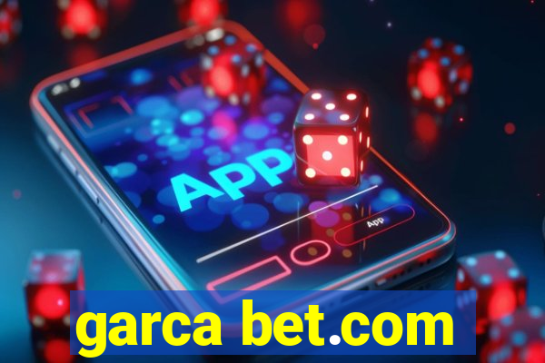 garca bet.com