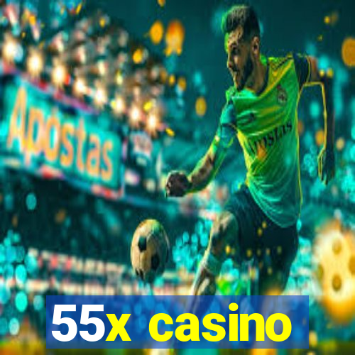 55x casino