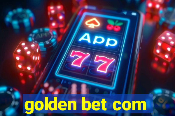 golden bet com