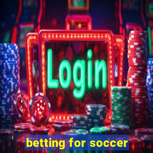 betting for soccer