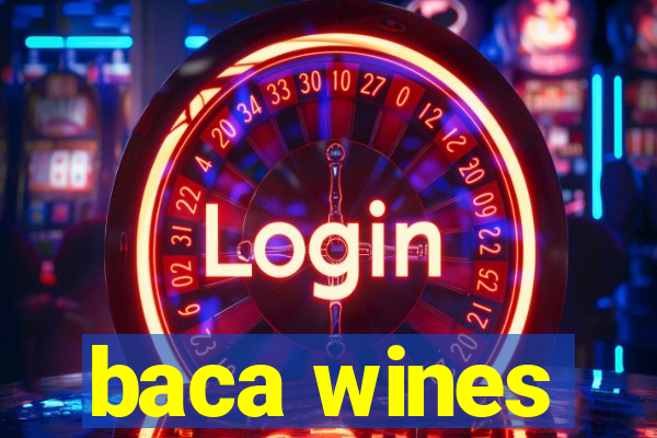 baca wines