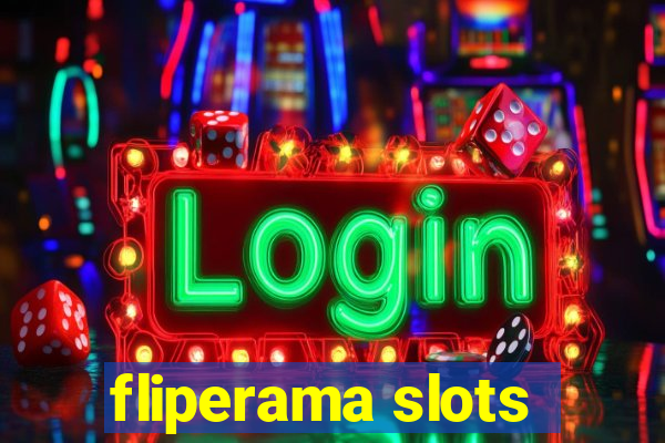 fliperama slots