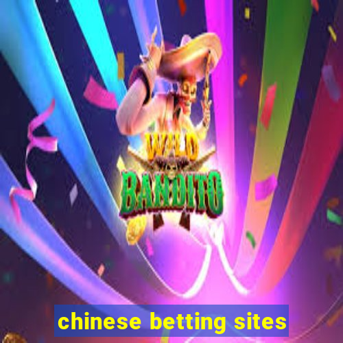 chinese betting sites