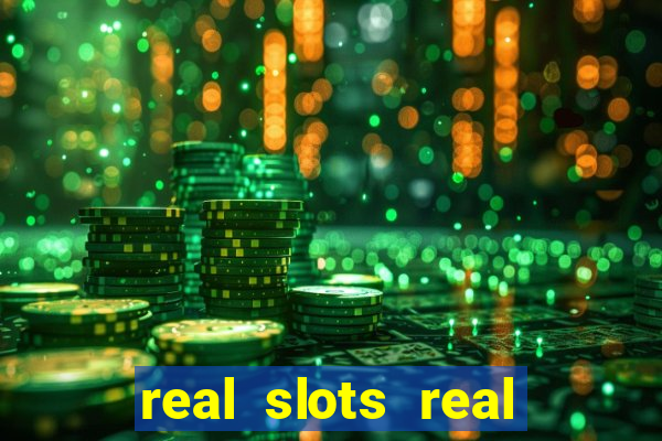 real slots real money online