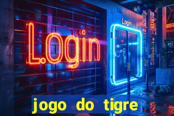 jogo do tigre deposito de 5