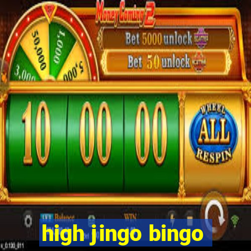 high jingo bingo